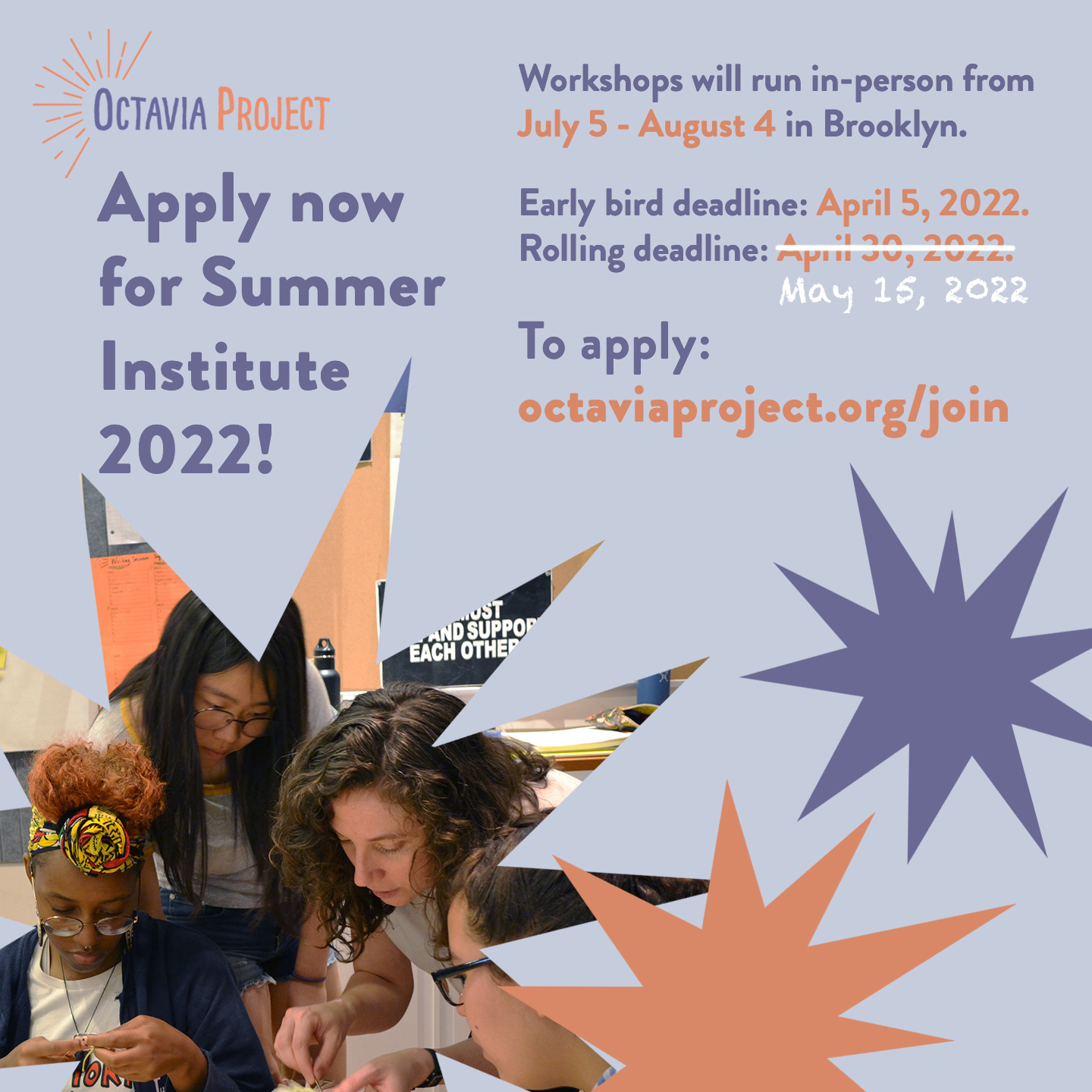 Join the Octavia Project Summer Institute